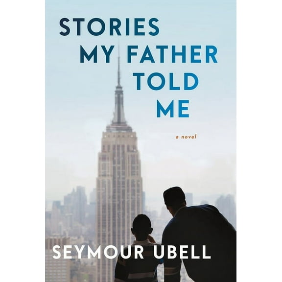 Stories My Father Told Me, (Hardcover)
