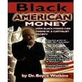 thumbnail image 1 of Black American Money, 1 of 1