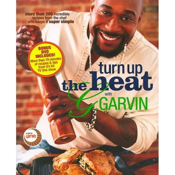 Pre-Owned Turn Up the Heat with G. Garvin (Paperback) 0696233940 9780696233944