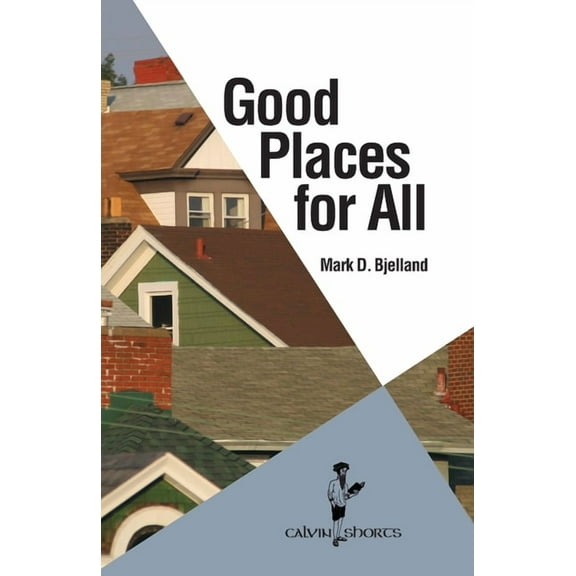 Good Places for All