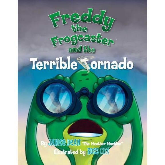 Freddy the Frogcaster and the Terrible Tornado (Paperback)