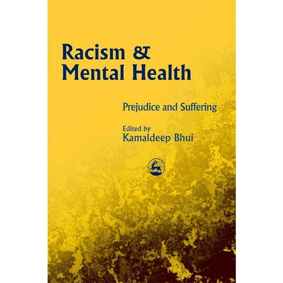 Racism and Mental Health, (Paperback)