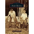 thumbnail image 1 of Pre-Owned Port Royal (Paperback) 0738543535 9780738543536, 1 of 1