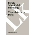 thumbnail image 2 of Historia-Viajes Viaje al rÃ­o de la Plata, Book 379, (Paperback), 2 of 2