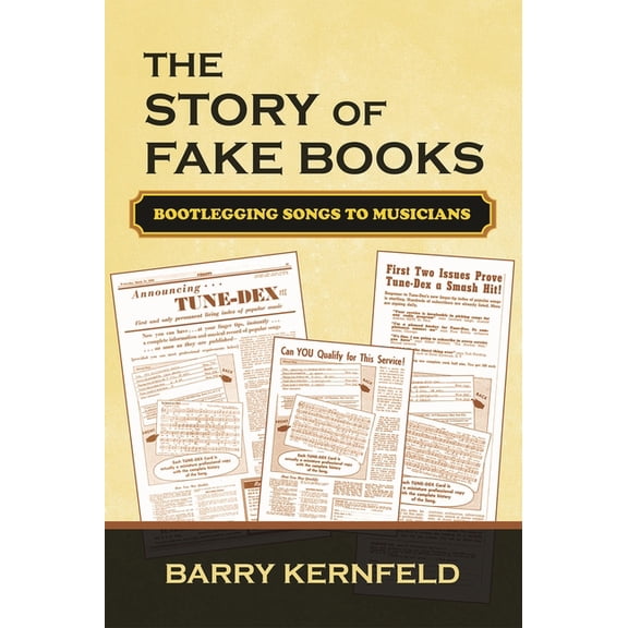 Studies in Jazz Story of Fake Books: Bootlegging Songs to Musicians, Book 53, (Paperback)