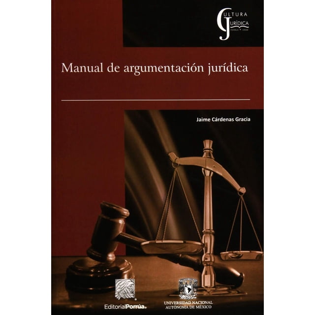 Manual de argumentación jurídica Editorial Porrúa 9786070914768