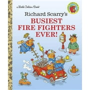 Little Golden Book: Richard Scarry's Busiest Firefighters Ever! (Hardcover)