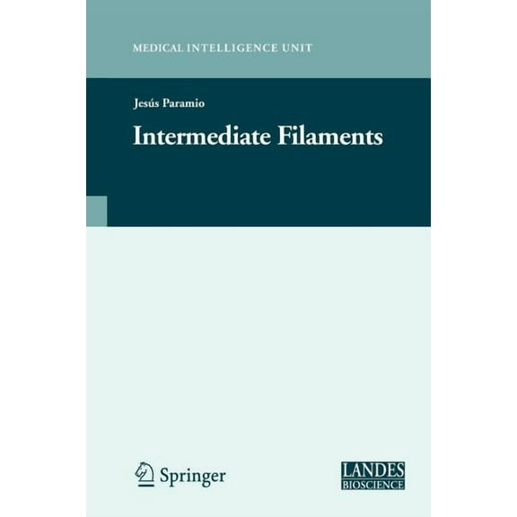 Molecular Biology Intelligence Unit Intermediate Filaments, (Paperback)