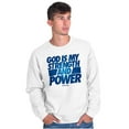 thumbnail image 3 of God is My Strength and Power Sweatshirt for Men or Women Brisco Brands S, 3 of 6