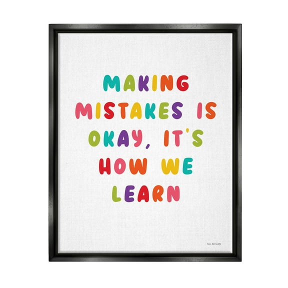 Stupell Industries Making Mistakes Is Okay Inspirational Painting Black Floater Framed Canvas Art Print Wall Art, 17 x 21