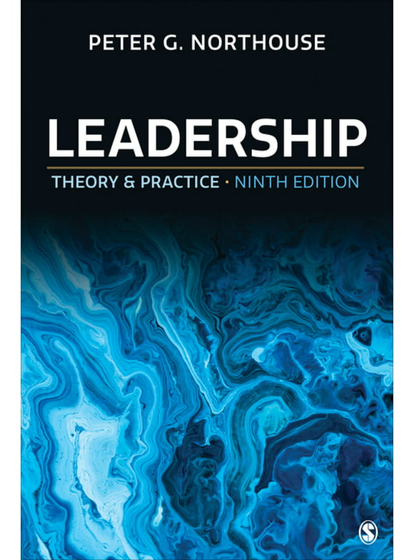 Leadership: Theory and Practice (Paperback)