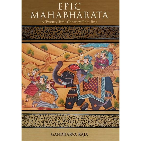 Epic Mahabharata: A Twenty-first Century Retelling, (Hardcover)