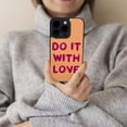 thumbnail image 2 of Cute Quote iPhone 14 Pro Case - Love Phone Case for iPhone 14 Pro - Kawaii iPhone 14 Pro Case, 2 of 4