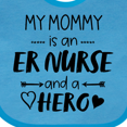 thumbnail image 4 of Inktastic My Mommy is an Er Nurse and a Hero Boys or Girls Baby Bib, 4 of 4