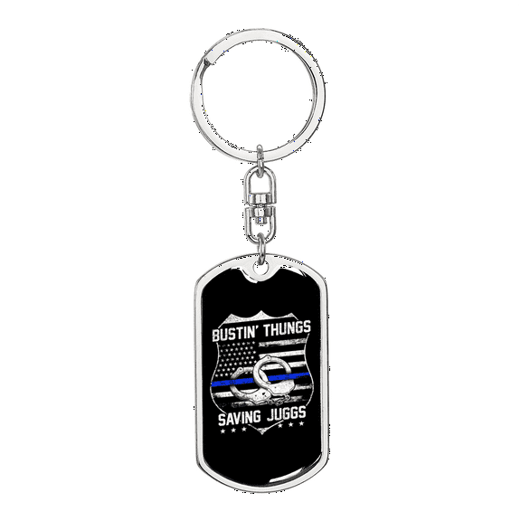 Police Bustin' Thungs Saving Jugs Stainless Steel or 18k Gold Premium Swivel Dog Tag Keychain