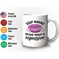 thumbnail image 3 of Soap Maker Mug White 11oz - Because Therapy Is Expensive - Soap Maker Soap Making Handmade DIY Fragrance Soap Bar, 3 of 7