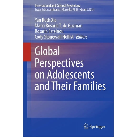 International and Cultural Psychology Global Perspectives on Adolescents and Their Families, (Hardcover)