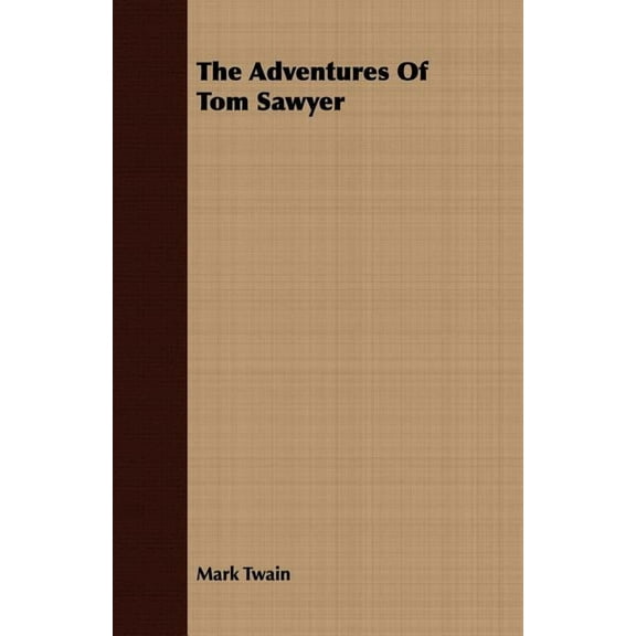 The Adventures of Tom Sawyer (Paperback)