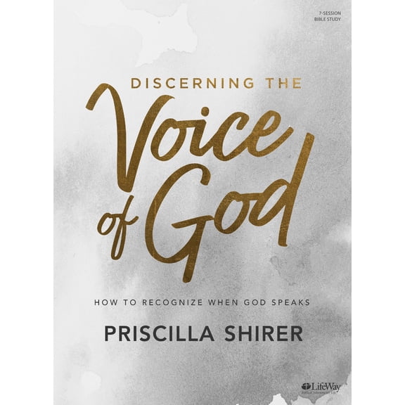 Discerning the Voice of God - Bible Study Book - Revised : How to Recognize When God Speaks (Paperback)