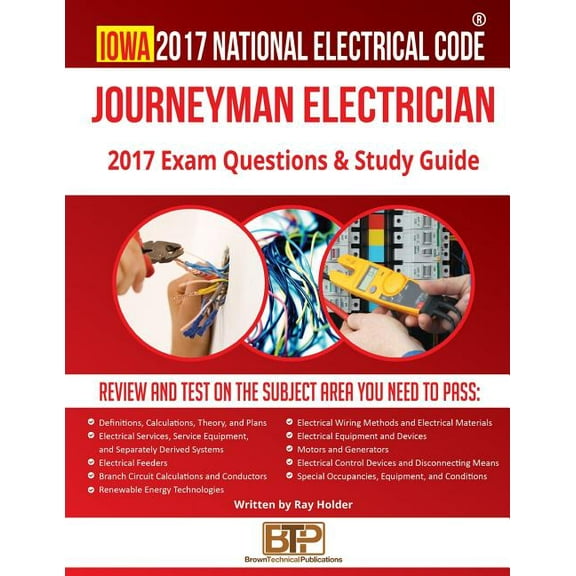 Iowa 2017 Journeyman Electrician Study Guide, (Paperback)