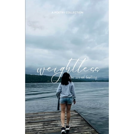 weightless the art of feeling, (Paperback)