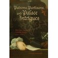 thumbnail image 4 of Patrons, Partisans et Intrigue du Palais : la Société de Cour du Mexique Colonial 1702-1710, 4 of 5