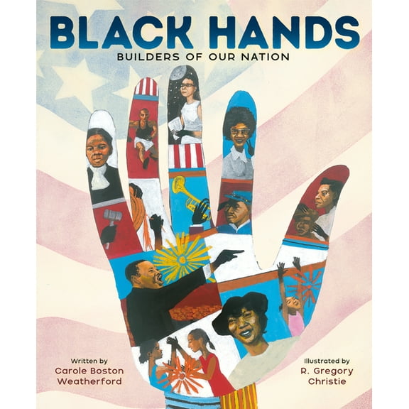 Black Hands: Builders of Our Nation, (Hardcover)