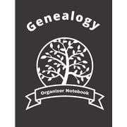 Genealogy Organizer Notebook : Ancestry Tree Organizer, Family Pedigree Chart, Genealogy Workbooks With Charts, Family History Book, Genealogy Notebook Gift For Family History Buff & Genealogists (Paperback)