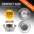 thumbnail image 2 of [120 Pack] 1.5 oz Stainless Steel Sauce Cups - Individual Round Condiments Ramekins, Commercial Grade Safe/Portion Dipping Sauce Kitchen Set, 2 of 2