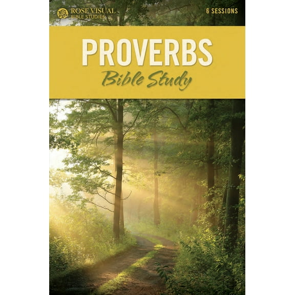Rose Visual Bible Studies Proverbs Bible Study, (Paperback)