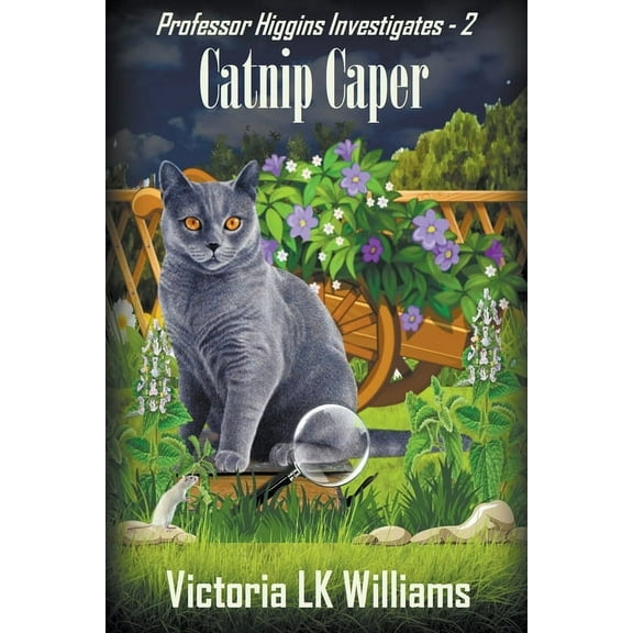 Professor Higgins Investigates Catnip Caper, Book 2, (Paperback)