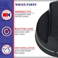 thumbnail image 4 of Whole Parts VGR Bake/Broil Replacement Knob (Black) Part # PB010254 - Replacement & Compatible with Some Viking Ovens, 4 of 9