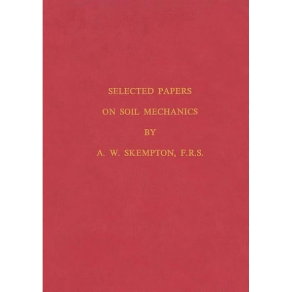 Selected Papers on Soil Mechanics (Paperback)