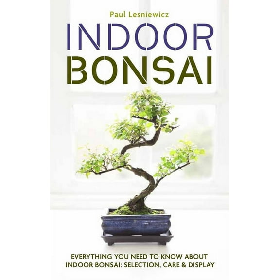 Indoor Bonsai, (Paperback)