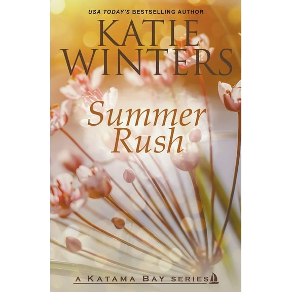 A Katama Bay Summer Rush, Book 12, (Paperback)