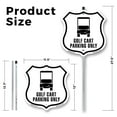 thumbnail image 2 of Golf Cart Parking Only (5 Pack) 12 inch X 12 inch Shield Shaped Rust-Free Aluminum Metal Signs with Aluminum Mounting Stakes Weather Resistant Made in the USA, 2 of 8