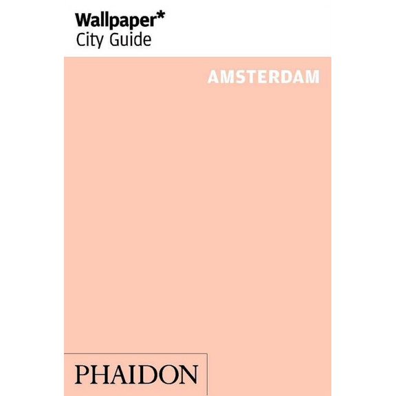 Wallpaper* City Guide Amsterdam - Paperback