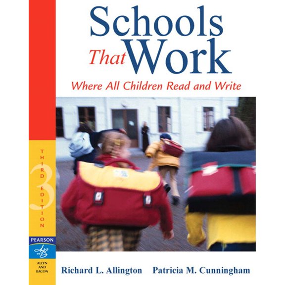 Schools That Work: Where All Children Read and Write, (Paperback)