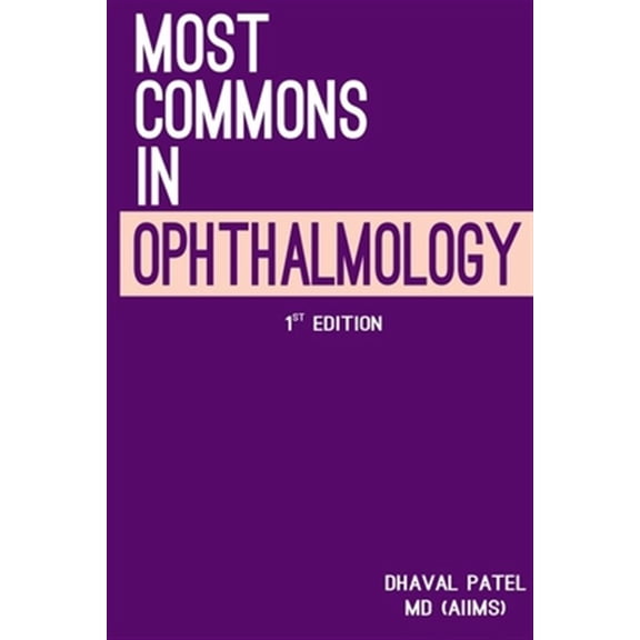 Pre-Owned Most Commons: Most Commons in Ophthalmology (Series #1) (Paperback)