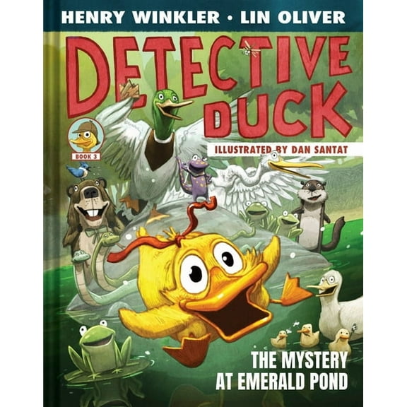 Detective Duck Detective Duck: The Mystery at Emerald Pond (Detective Duck #3), (Hardcover)