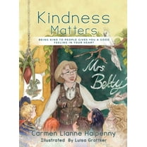 Kindness Matters, (Hardcover)