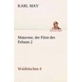 thumbnail image 1 of Matavese, der Frst des Felsens 2 [Allemand], 1 of 2