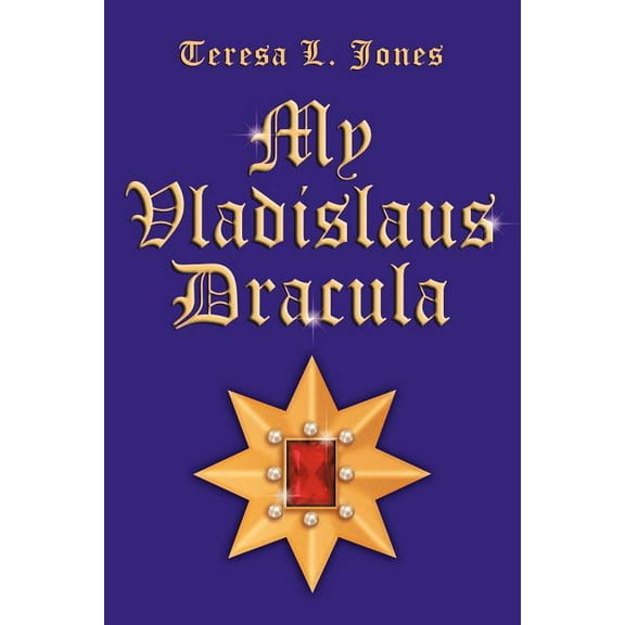 My Vladislaus Dracula