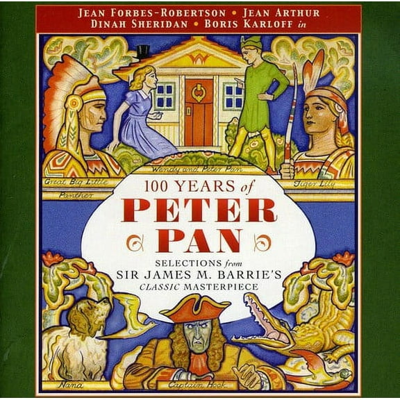 Jean Arthur - 100 Years of Peter Pan - Opera / Vocal - CD