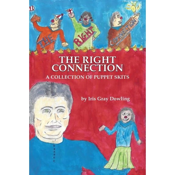The Right Connection, (Paperback)
