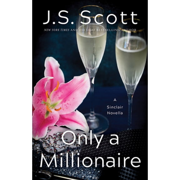 Pre-Owned Only a Millionaire: A Sinclair Novella