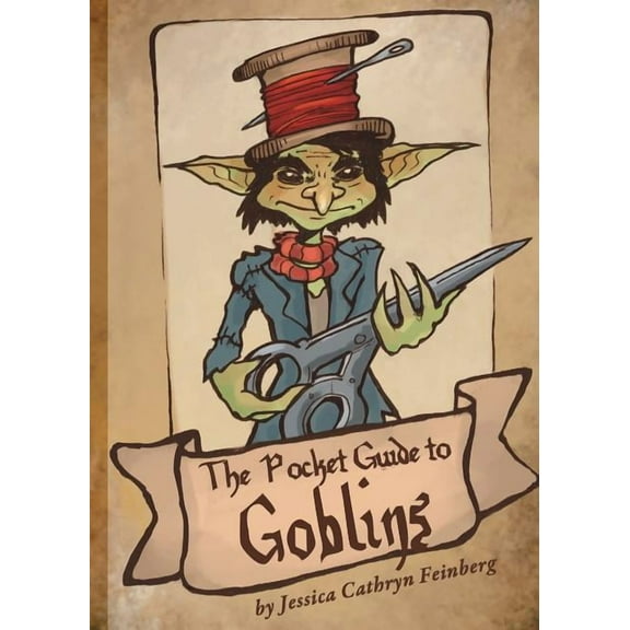 The Pocket Guide to Goblins, (Paperback)