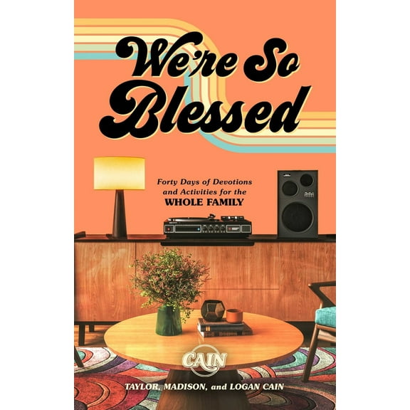 Pre-Owned We're So Blessed: Forty Days of Devotions and Activities for the Whole Family (Hardcover) 1637633602 9781637633601