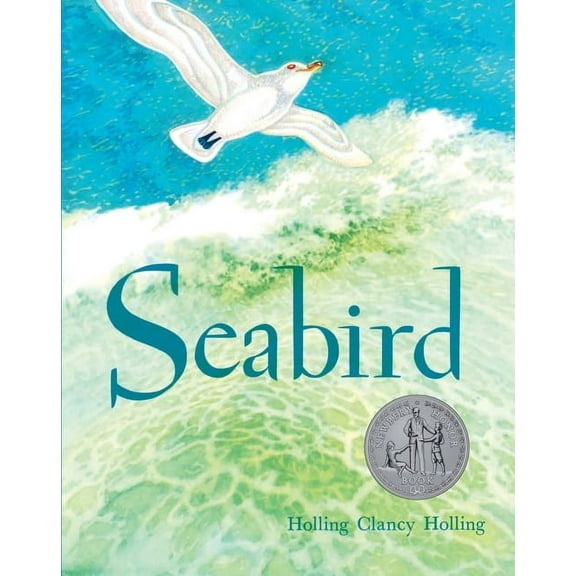 Seabird: A Newbery Honor Award Winner, (Paperback)
