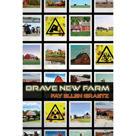 Brave New Farm, (Paperback)
